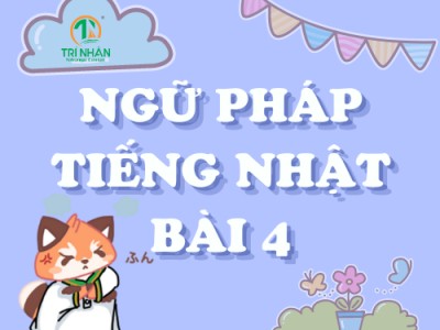 Ngữ Pháp Tiếng Nhật Bài 4（2）
