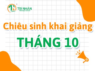 Trí Nhân Nihongo lịch khai giảng lớp tiếng Nhật tháng 10 năm 2026